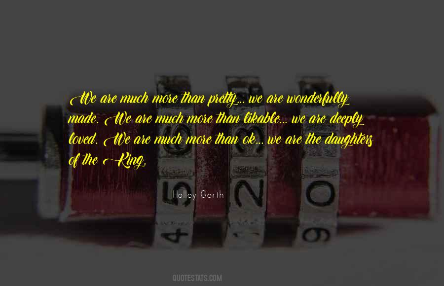 Holley Gerth Quotes #1622620