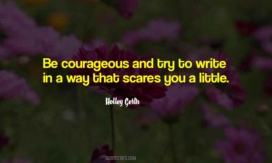 Holley Gerth Quotes #910108
