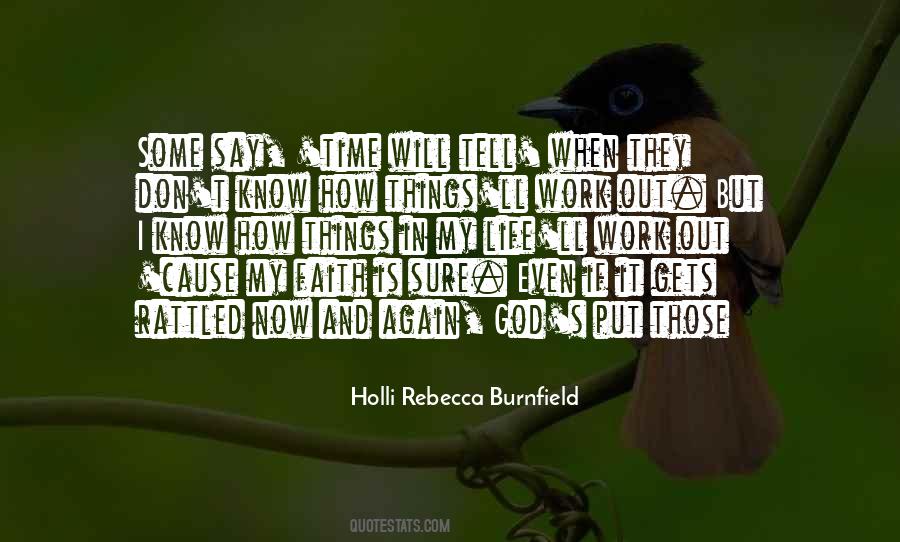 Holli Rebecca Burnfield Quotes #161048