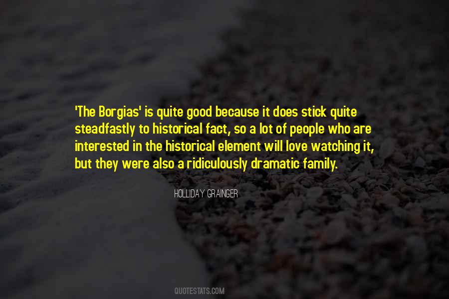 Holliday Grainger Quotes #493500