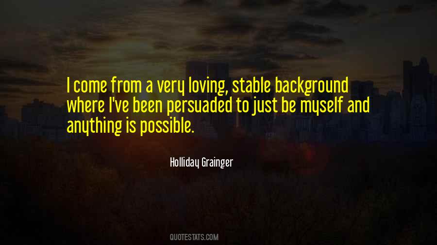 Holliday Grainger Quotes #635378