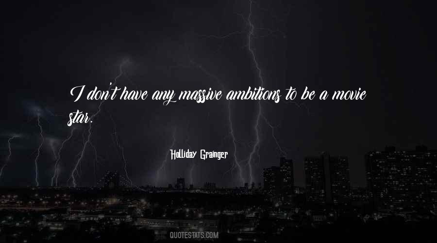 Holliday Grainger Quotes #684033