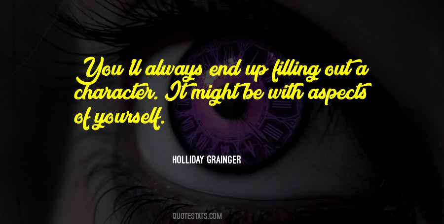 Holliday Grainger Quotes #776084