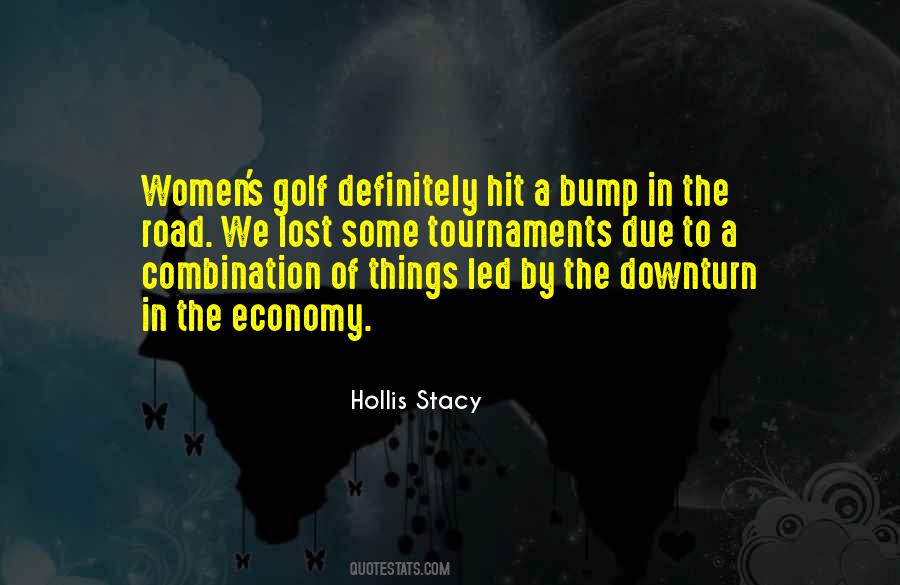 Hollis Stacy Quotes #1691974