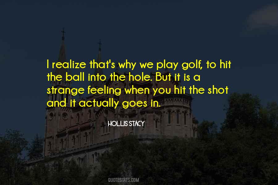 Hollis Stacy Quotes #241694
