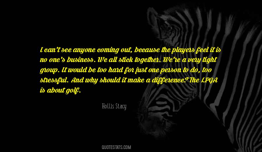 Hollis Stacy Quotes #66310