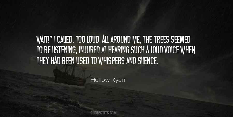 Hollow Ryan Quotes #1017399