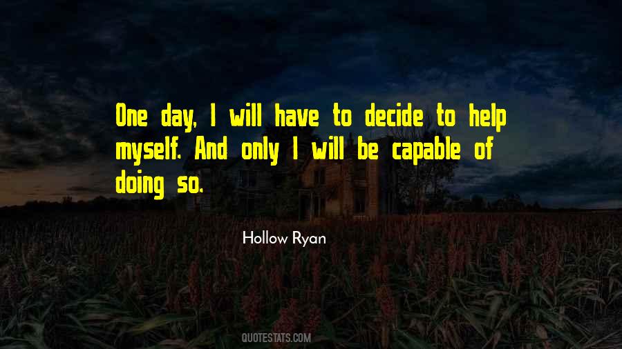 Hollow Ryan Quotes #556718