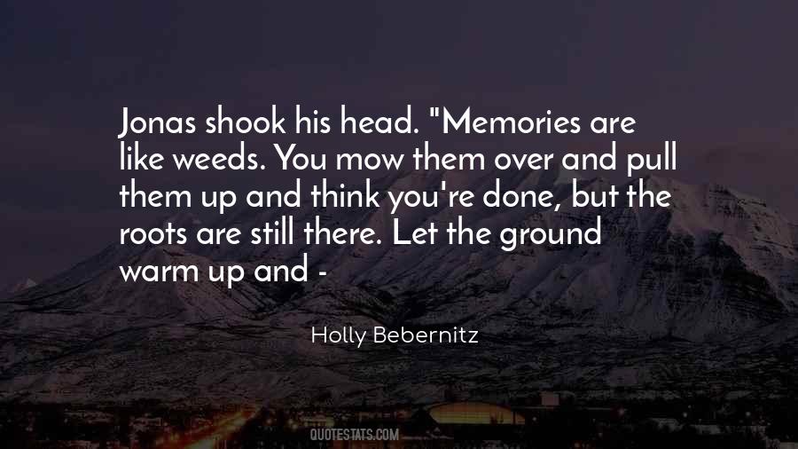 Holly Bebernitz Quotes #1349681
