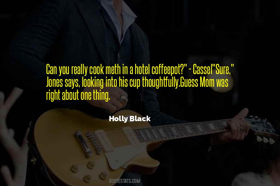 Holly Black Quotes #1322030