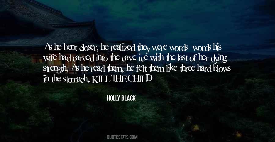 Holly Black Quotes #1592427
