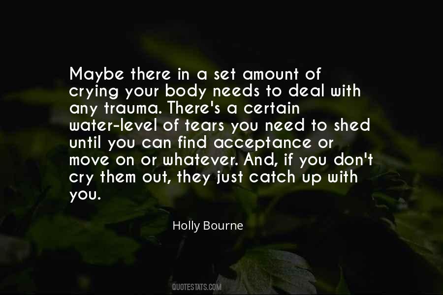 Holly Bourne Quotes #1524724
