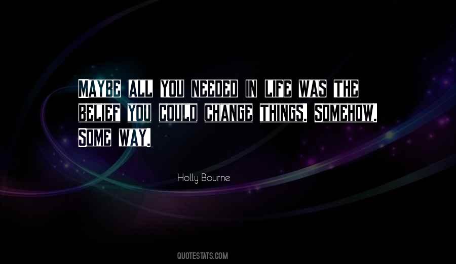 Holly Bourne Quotes #1826582