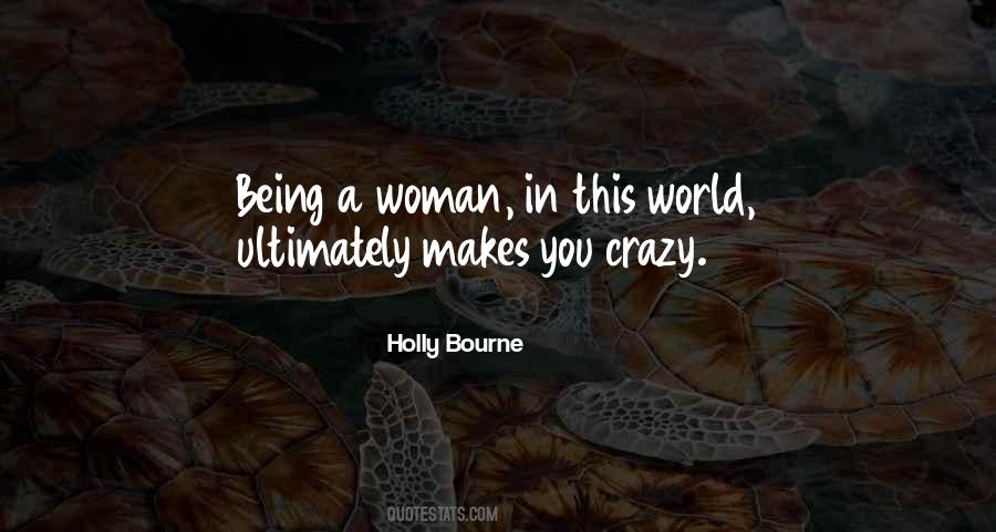 Holly Bourne Quotes #803932