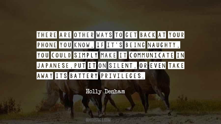 Holly Denham Quotes #1736410