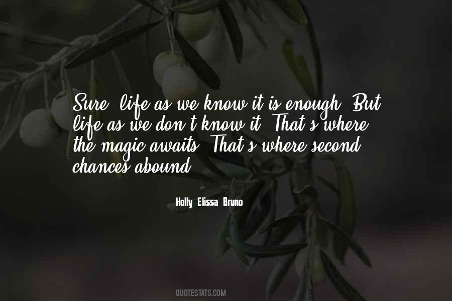 Holly Elissa Bruno Quotes #1683198