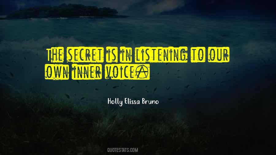 Holly Elissa Bruno Quotes #752133
