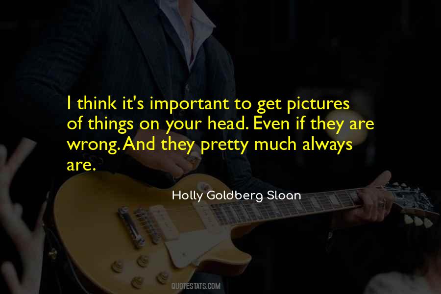 Holly Goldberg Sloan Quotes #207620