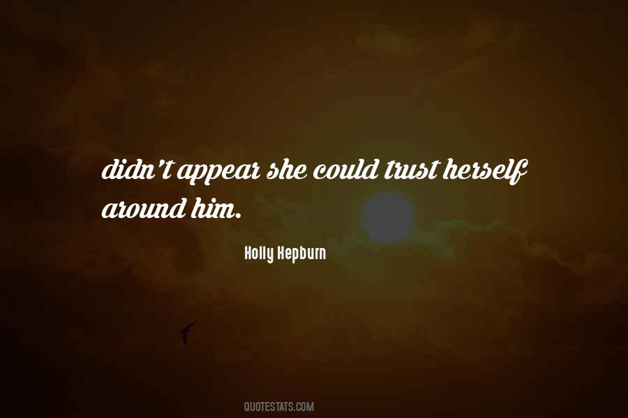 Holly Hepburn Quotes #1165578