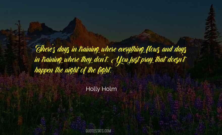 Holly Holm Quotes #1464204