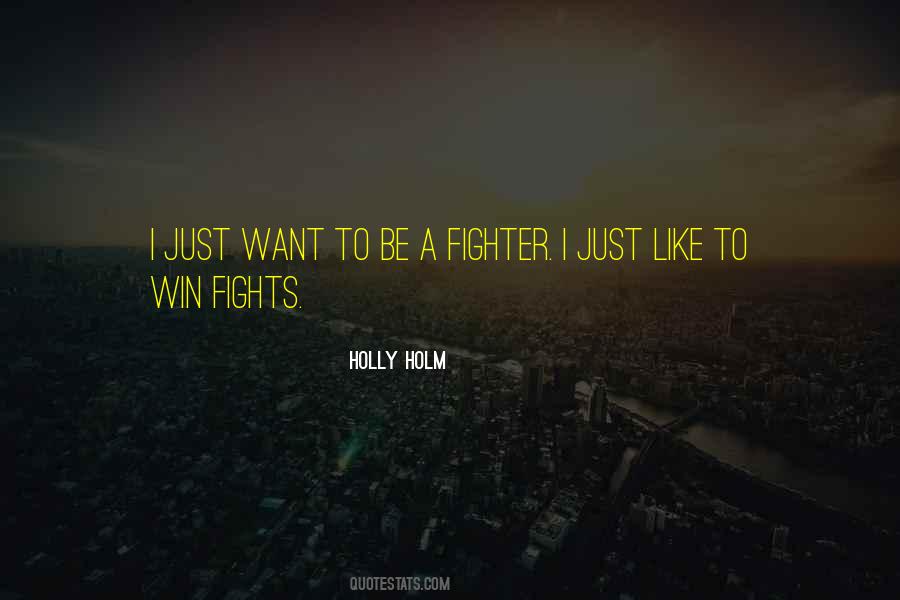 Holly Holm Quotes #763782