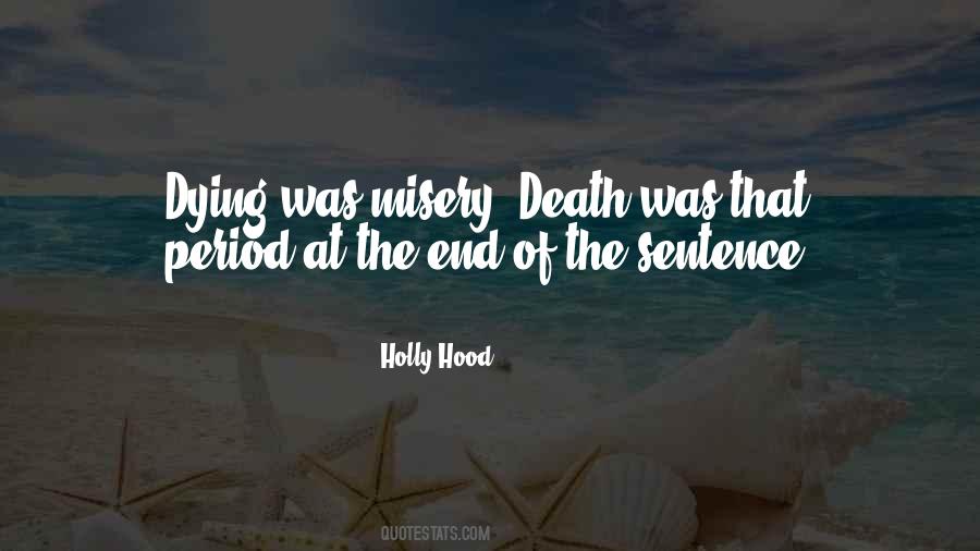 Holly Hood Quotes #1145790