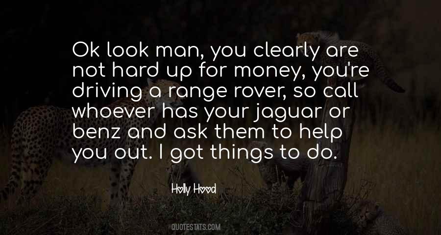 Holly Hood Quotes #1537838