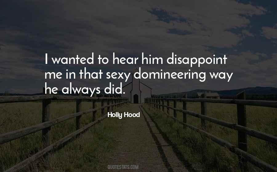 Holly Hood Quotes #1797248