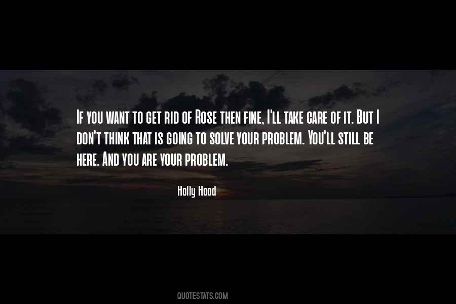 Holly Hood Quotes #1826806