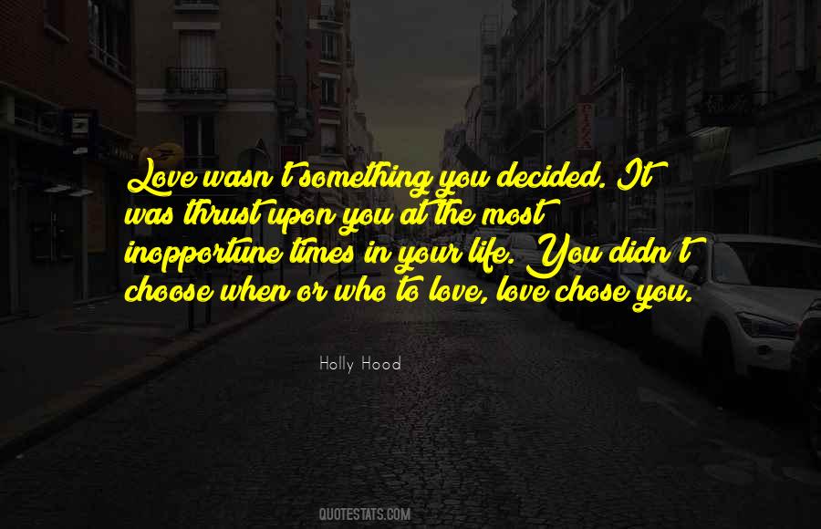 Holly Hood Quotes #211421