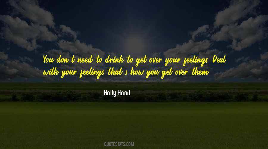 Holly Hood Quotes #629803