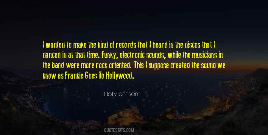 Holly Johnson Quotes #1607635