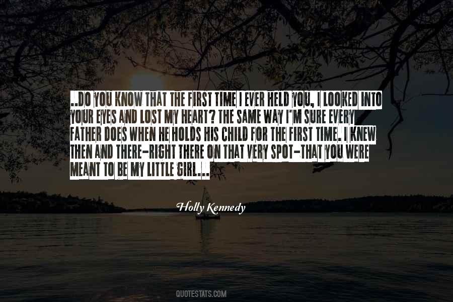 Holly Kennedy Quotes #1375084