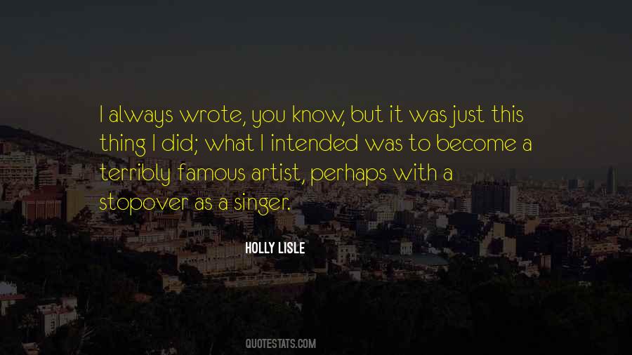 Holly Lisle Quotes #1317297