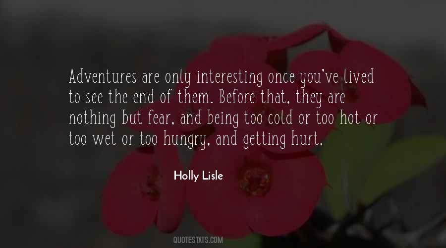 Holly Lisle Quotes #1725658