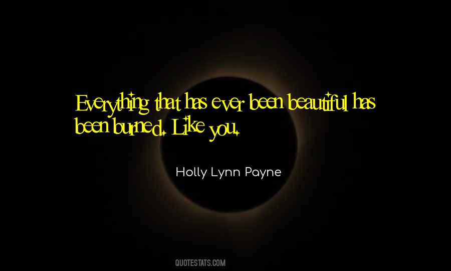 Holly Lynn Payne Quotes #1000292