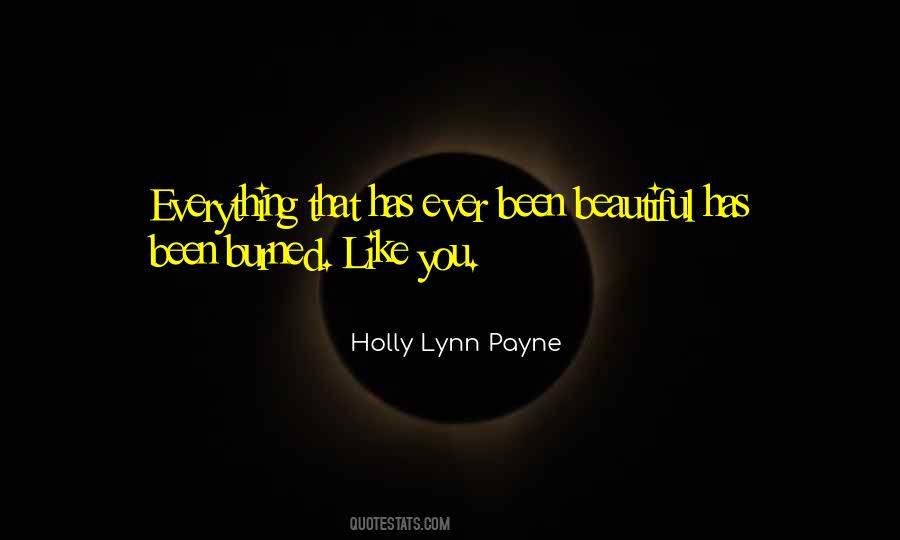 Holly Lynn Payne Quotes #1000292