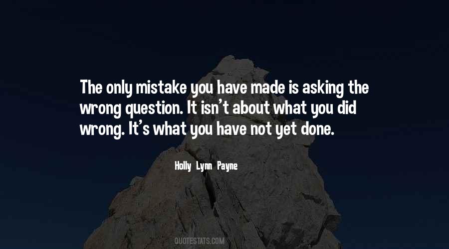 Holly Lynn Payne Quotes #1159697