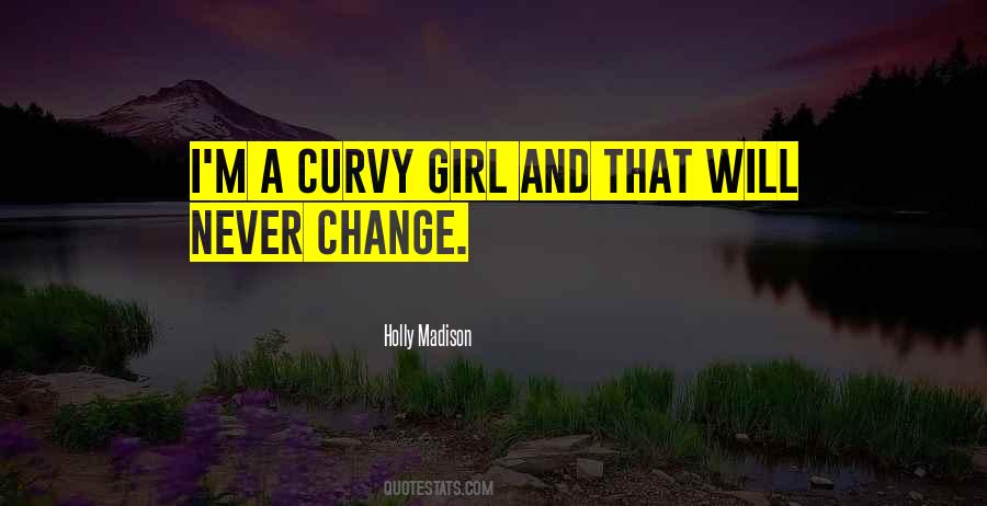 Holly Madison Quotes #1102275