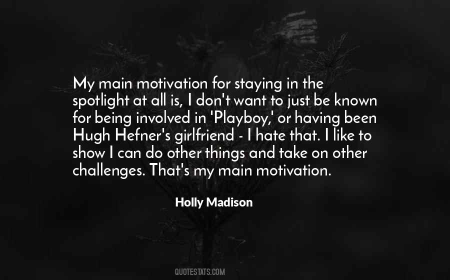 Holly Madison Quotes #1201378