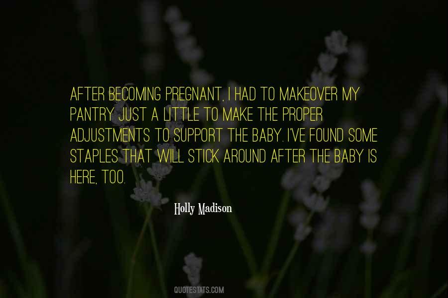 Holly Madison Quotes #145423