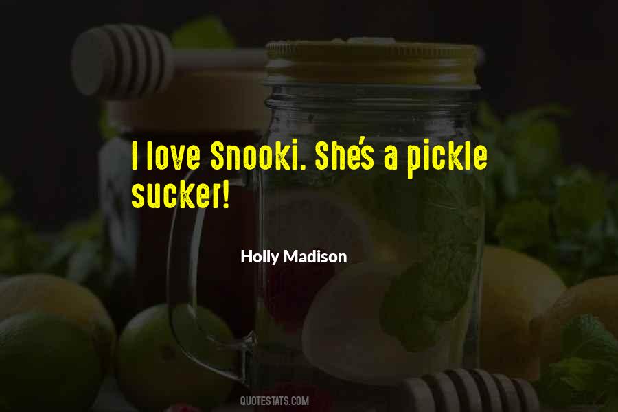 Holly Madison Quotes #1813521