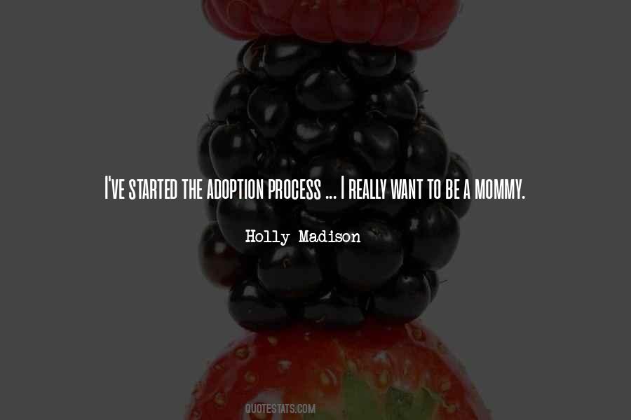 Holly Madison Quotes #237756