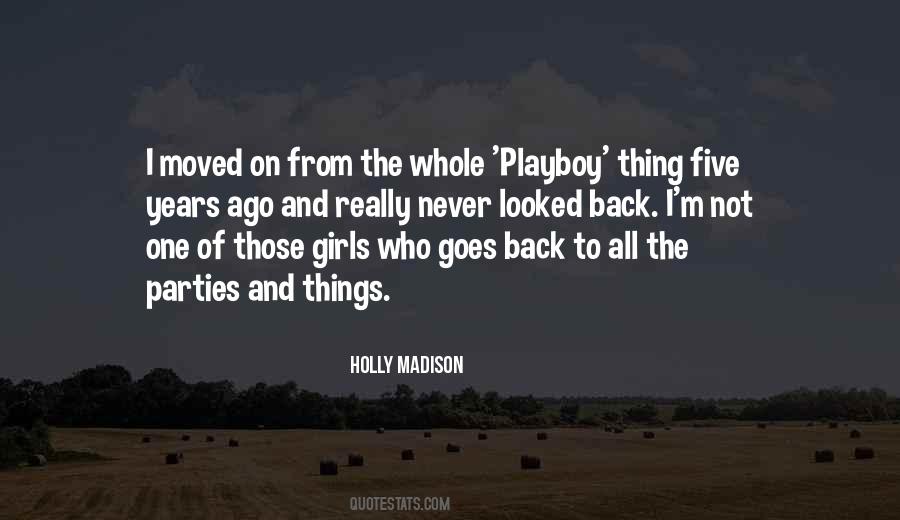 Holly Madison Quotes #366810