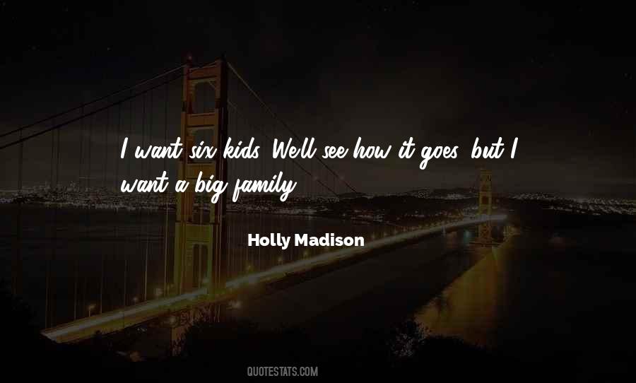 Holly Madison Quotes #798416