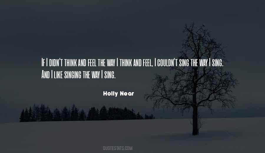 Holly Near Quotes #1438112