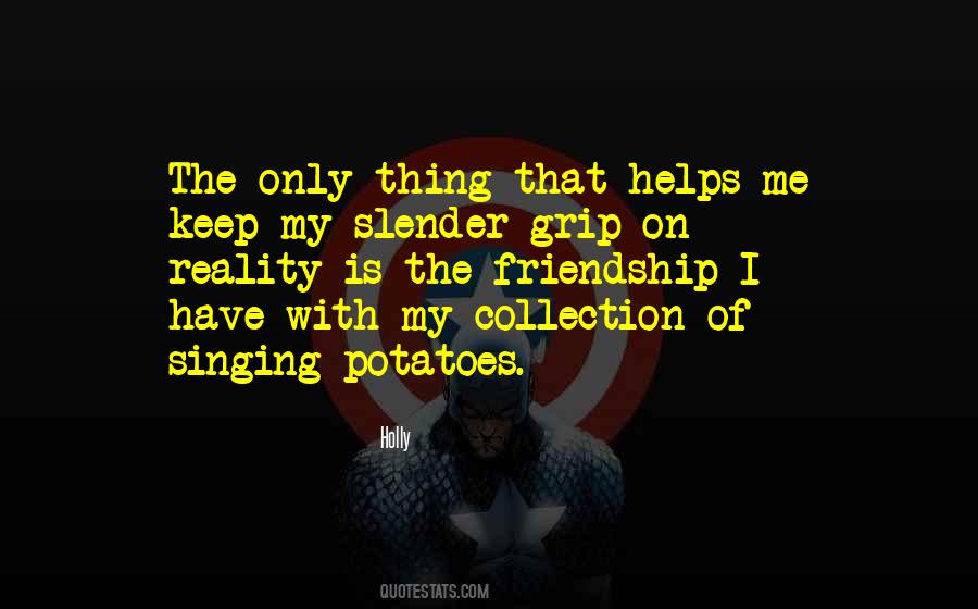 Holly Quotes #6511 Holly Quotes #6511