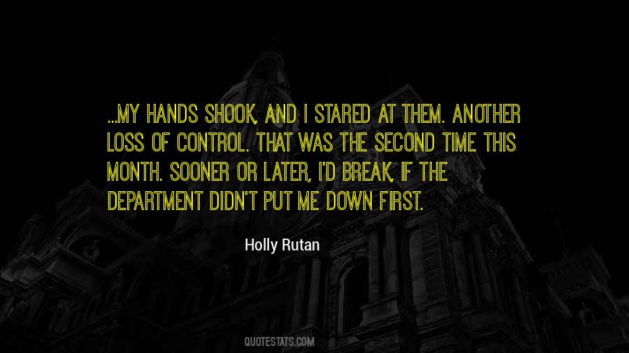 Holly Rutan Quotes #78518