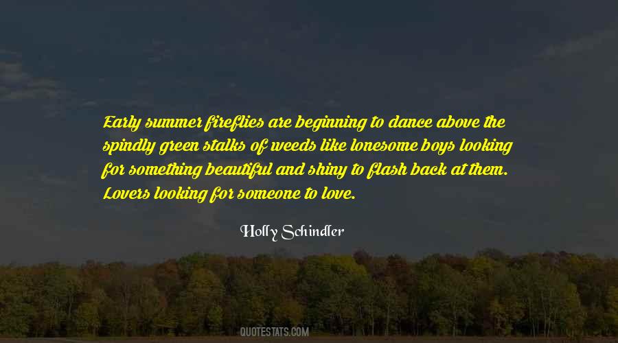 Holly Schindler Quotes #1120034