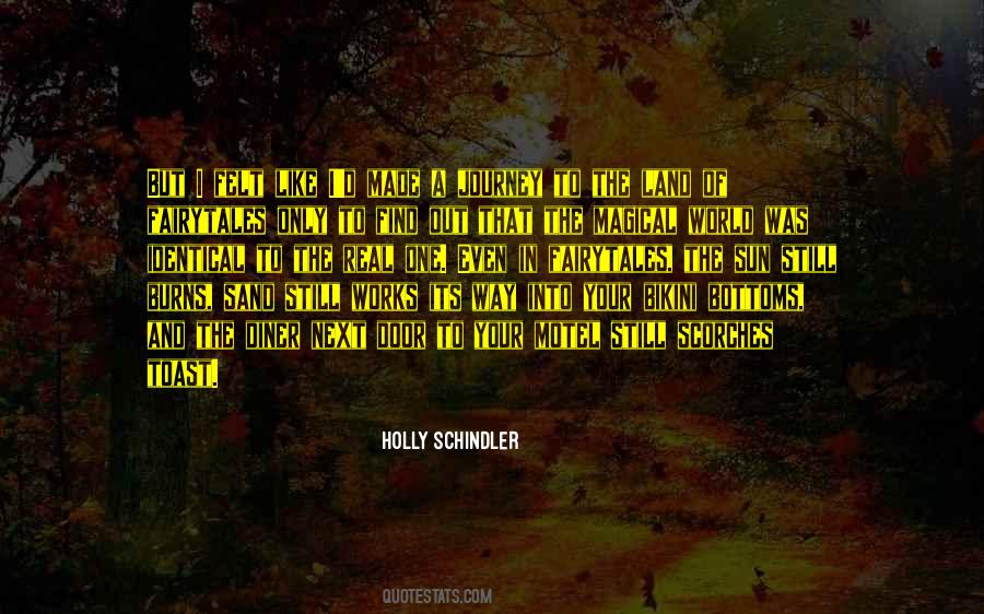 Holly Schindler Quotes #23920